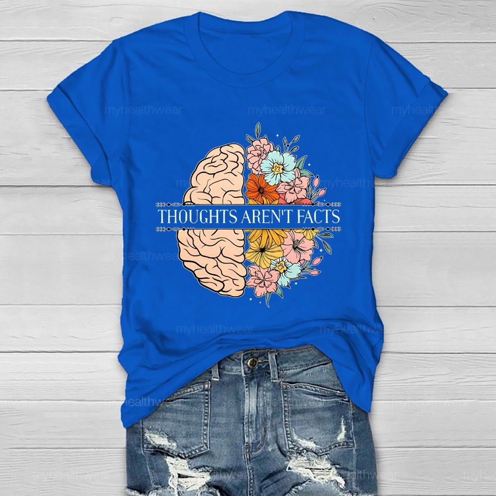 Thoughts Aren't Facts Healthwear T-shirt