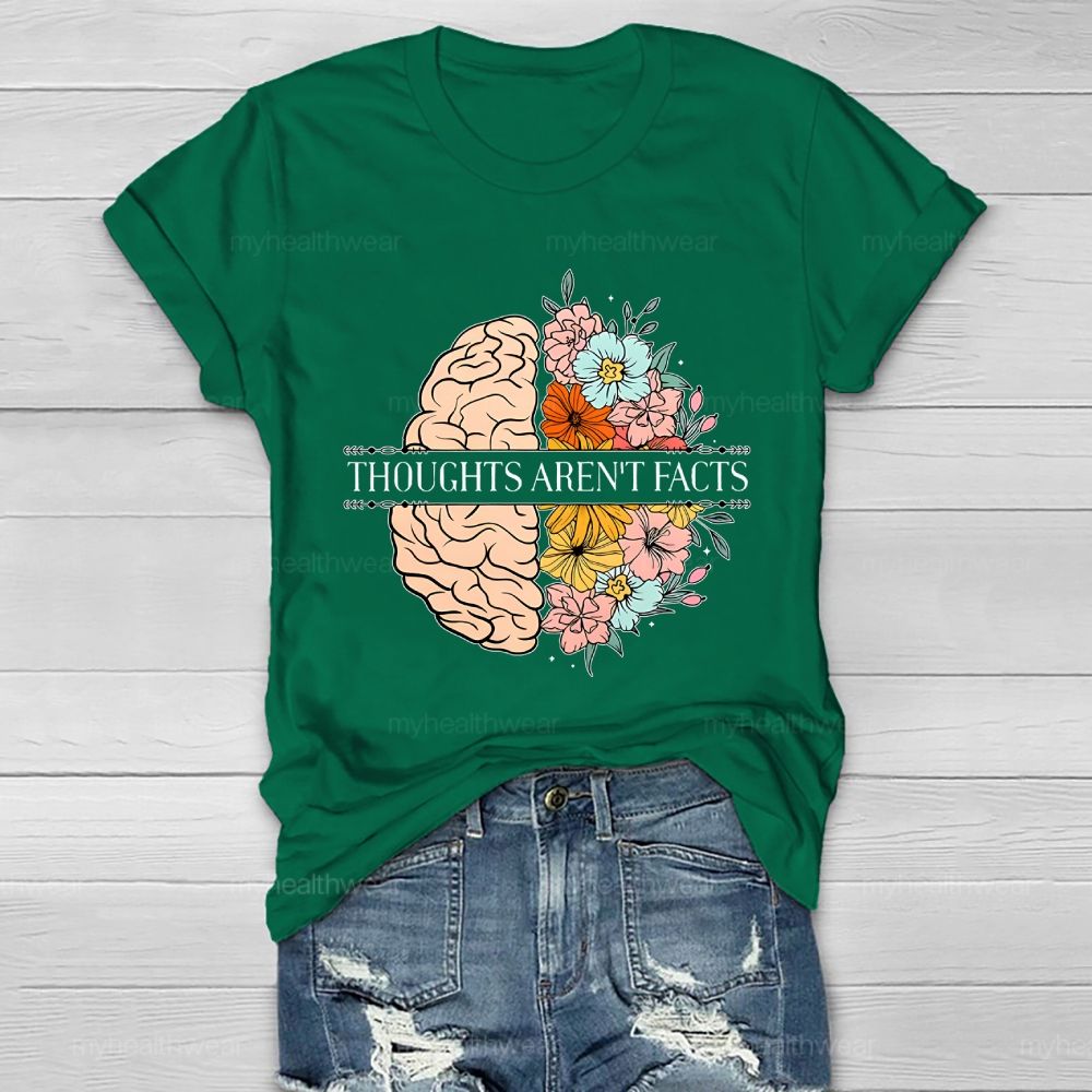 Thoughts Aren't Facts Healthwear T-shirt