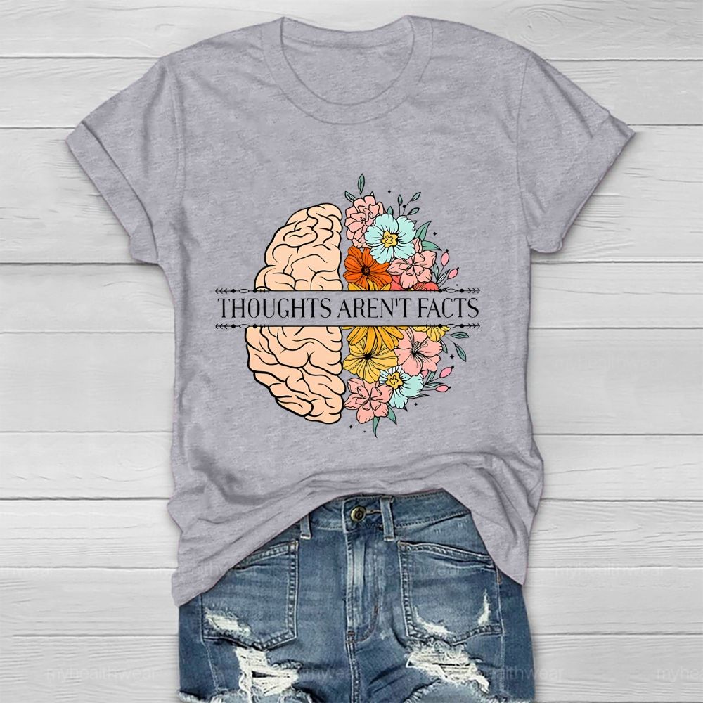 Thoughts Aren't Facts Healthwear T-shirt
