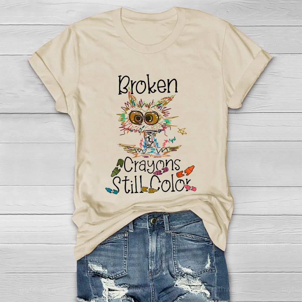 Broken Crayons Still Color Colorful Cat Graphic Healthwear T-shirt