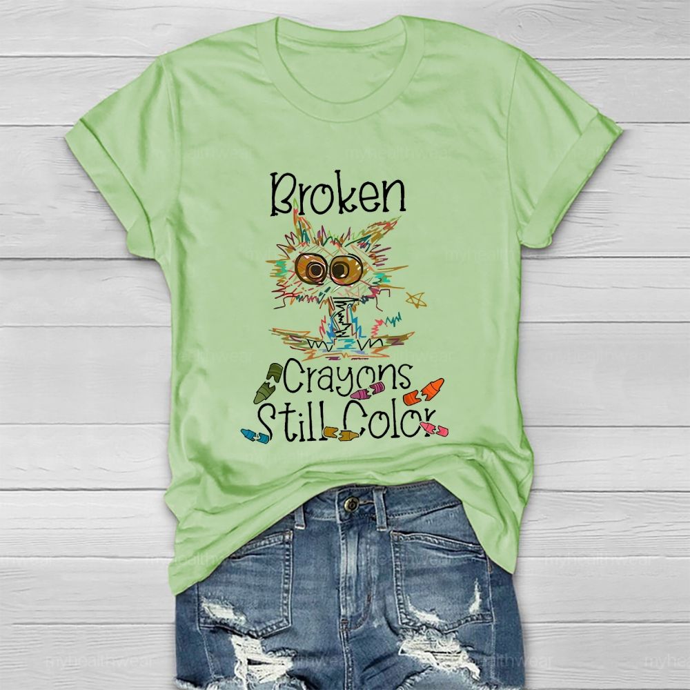 Broken Crayons Still Color Colorful Cat Graphic Healthwear T-shirt