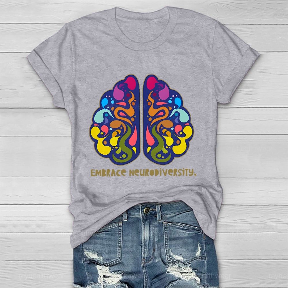 Embrace Neurodiversity Colorful Brain Graphics Healthwear T-shirt