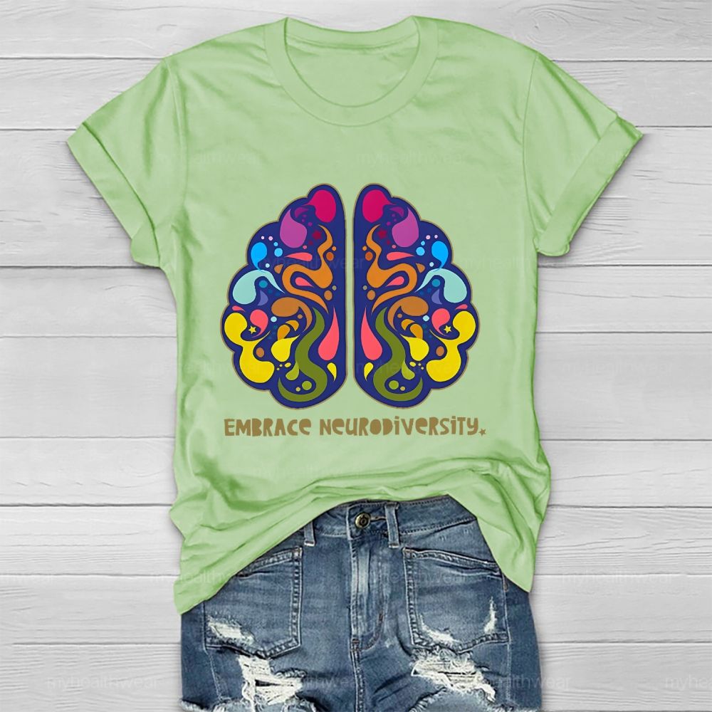 Embrace Neurodiversity Colorful Brain Graphics Healthwear T-shirt