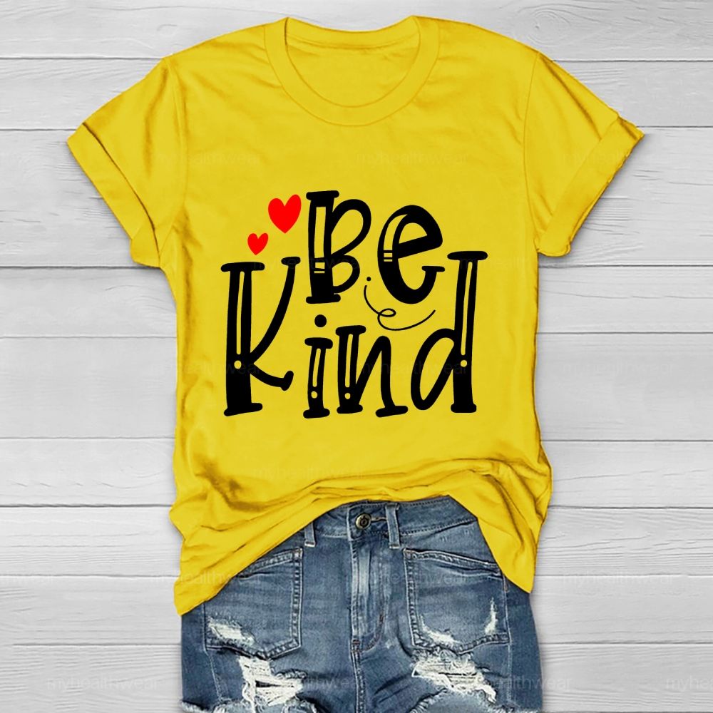 Be Kind Love Letters Graphics Healthwear T-shirt