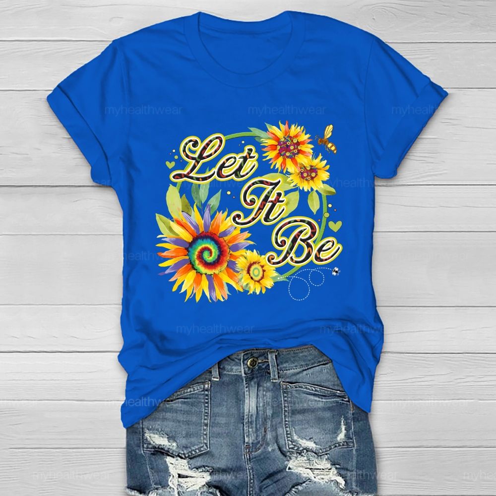 Let It Be Sunflower Bee Healthwear T-shirt