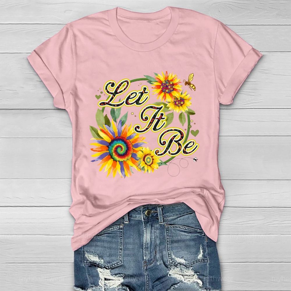 Let It Be Sunflower Bee Healthwear T-shirt