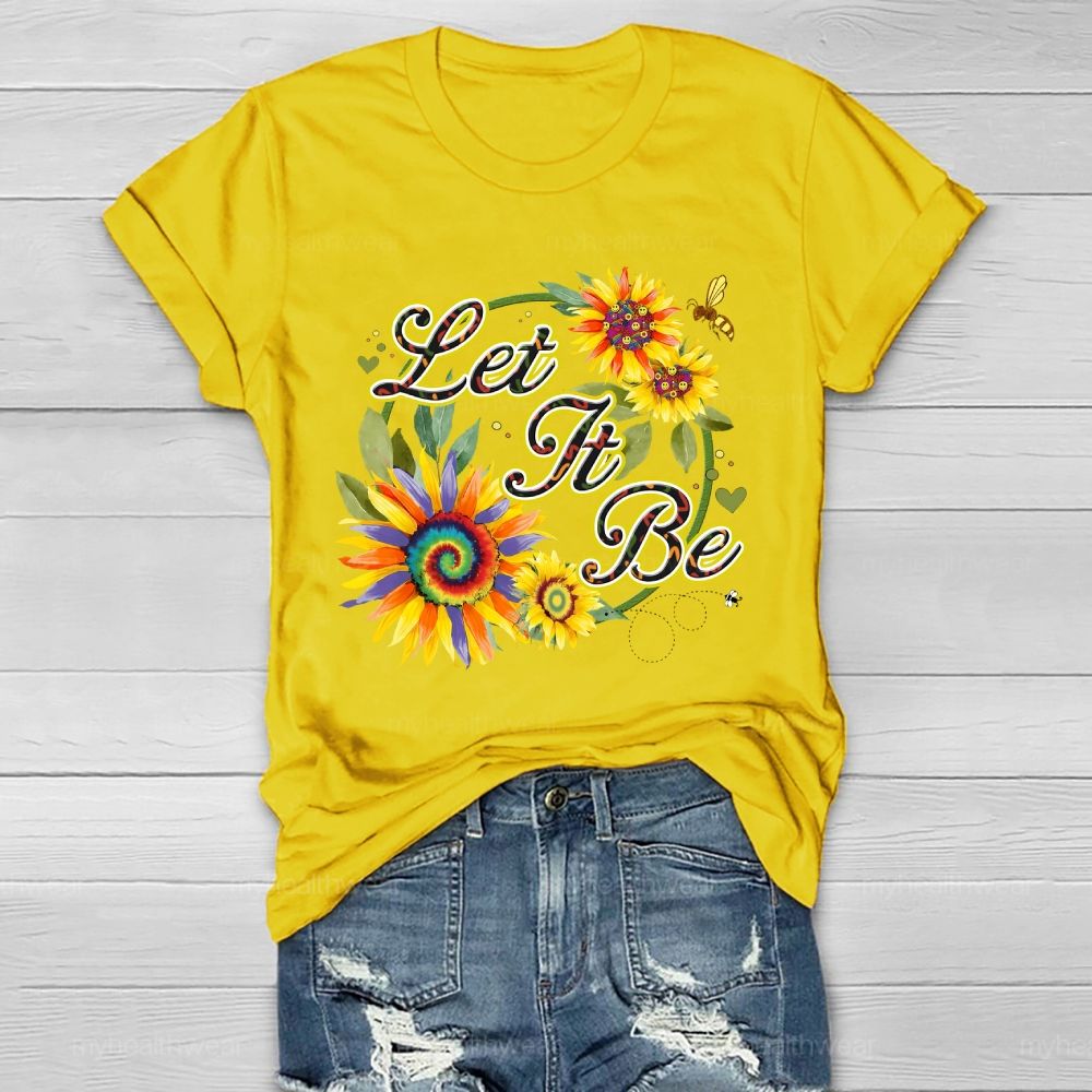 Let It Be Sunflower Bee Healthwear T-shirt