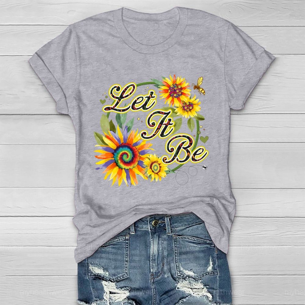 Let It Be Sunflower Bee Healthwear T-shirt