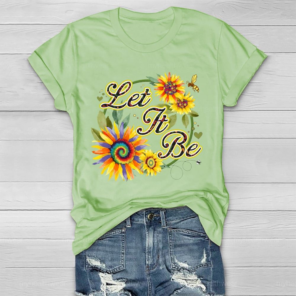Let It Be Sunflower Bee Healthwear T-shirt