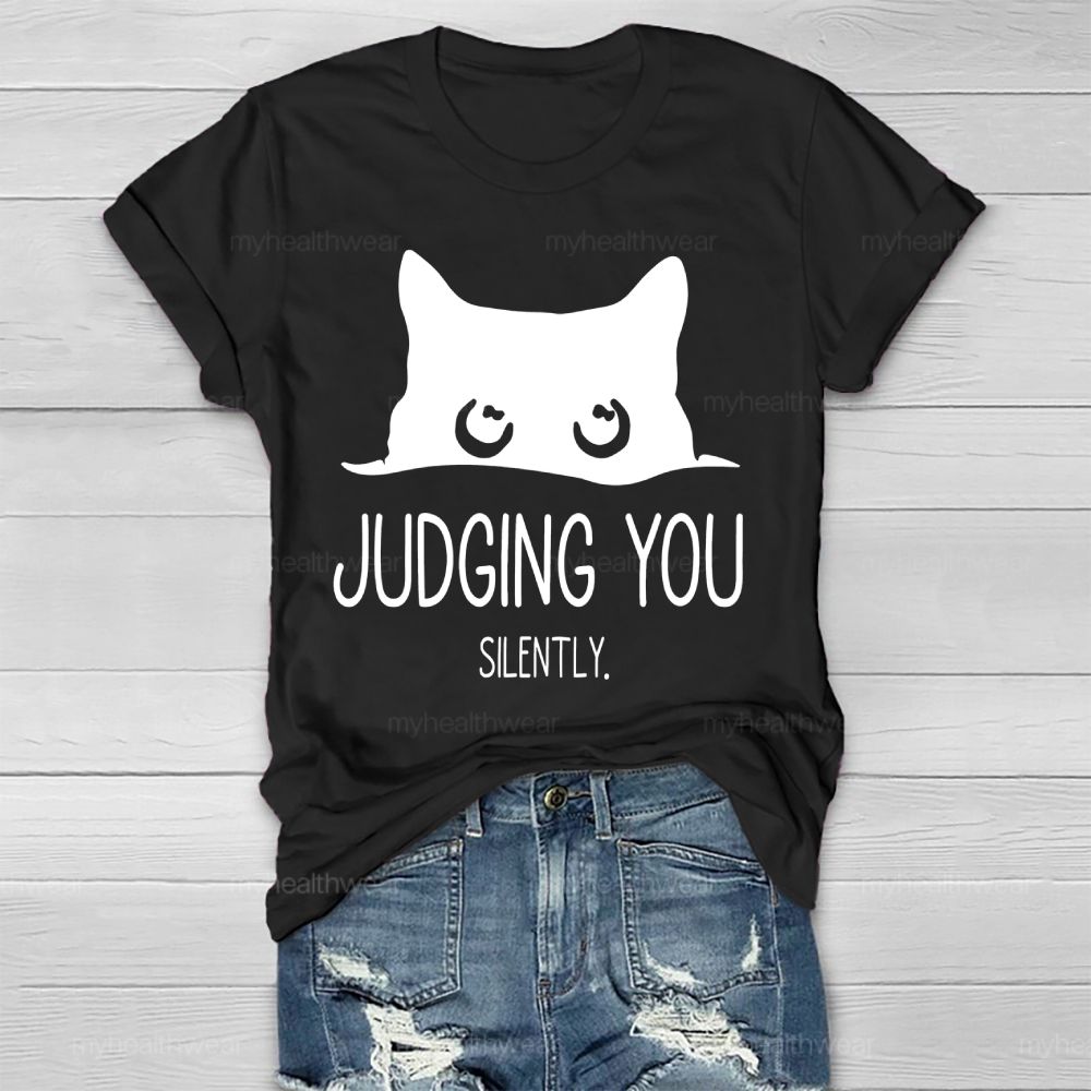 Judging You Silently Cat Healthwear T-shirt