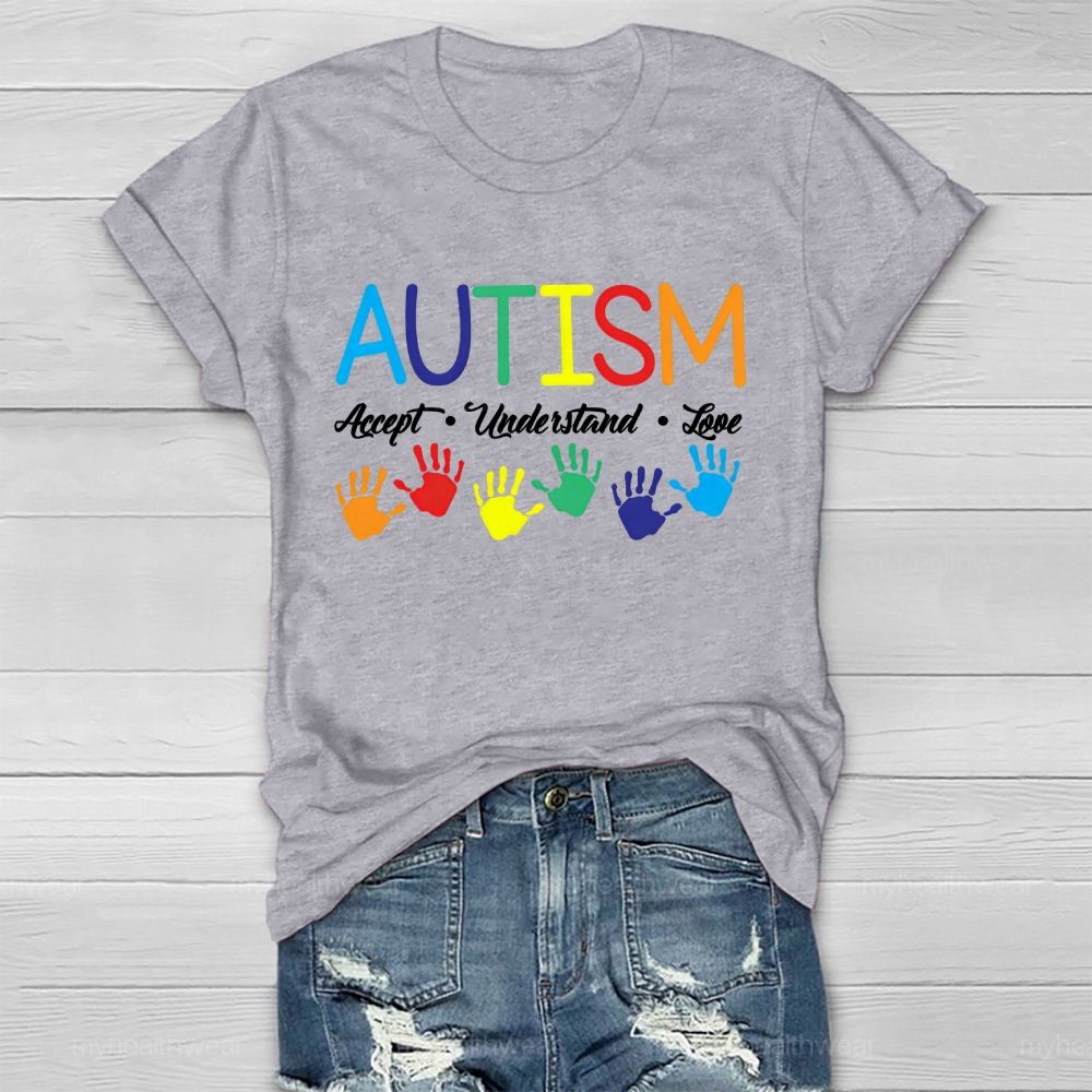 Autism Accept Understand Love Colorful Handprint Healthwear T-shirt