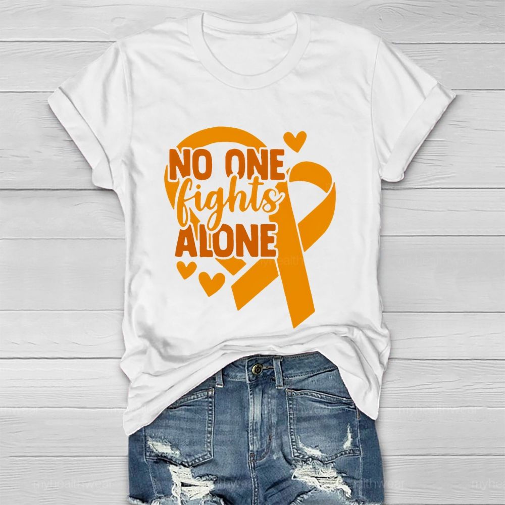 No One Fights Alone Orange Ribbon Graphic Healthwear T-shirt