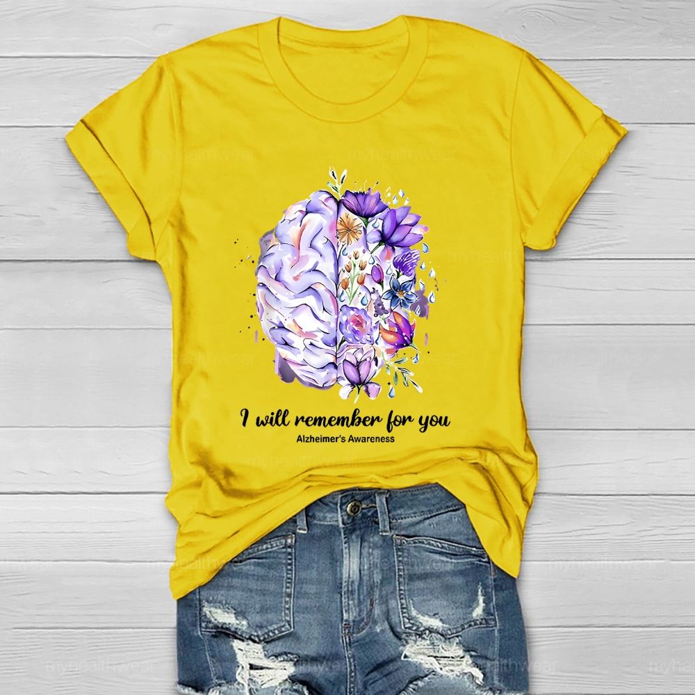 I Will Remember For You Alzheimer's Awareness Graphic Healthwear T-shirt