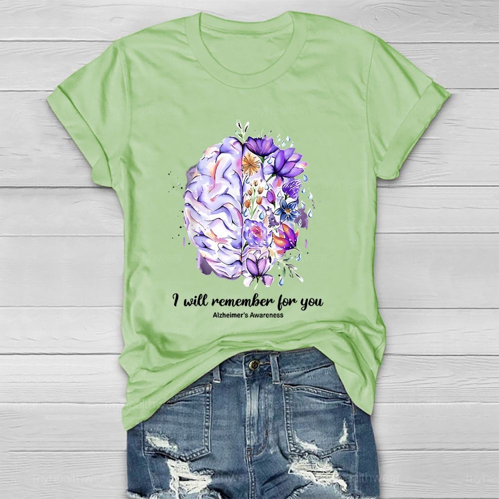 I Will Remember For You Alzheimer's Awareness Graphic Healthwear T-shirt