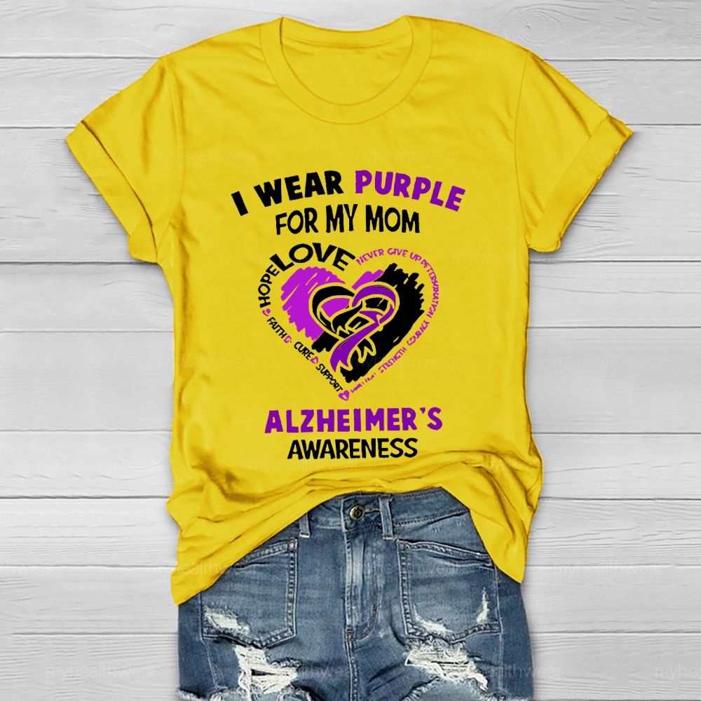 I Wear Purple For My Mom Alzheimer's Awareness Heart Shape Healthwear T-shirt