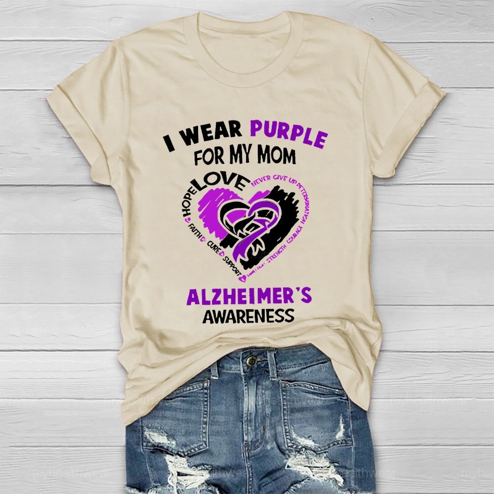 I Wear Purple For My Mom Alzheimer's Awareness Heart Shape Healthwear T-shirt