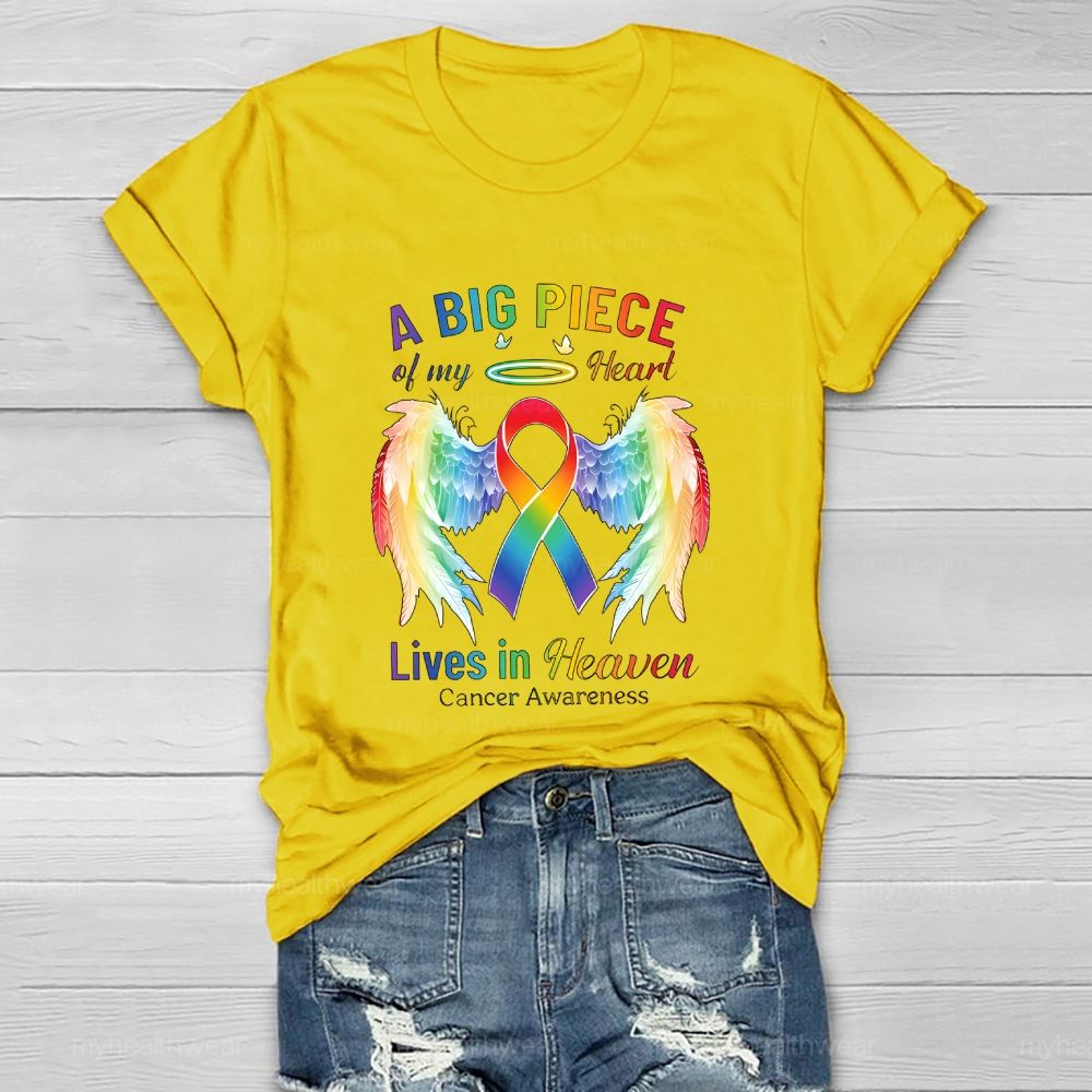 A Big Piece Of My Heart Lives In Heaven Cancer Awareness Healthwear T-shirt