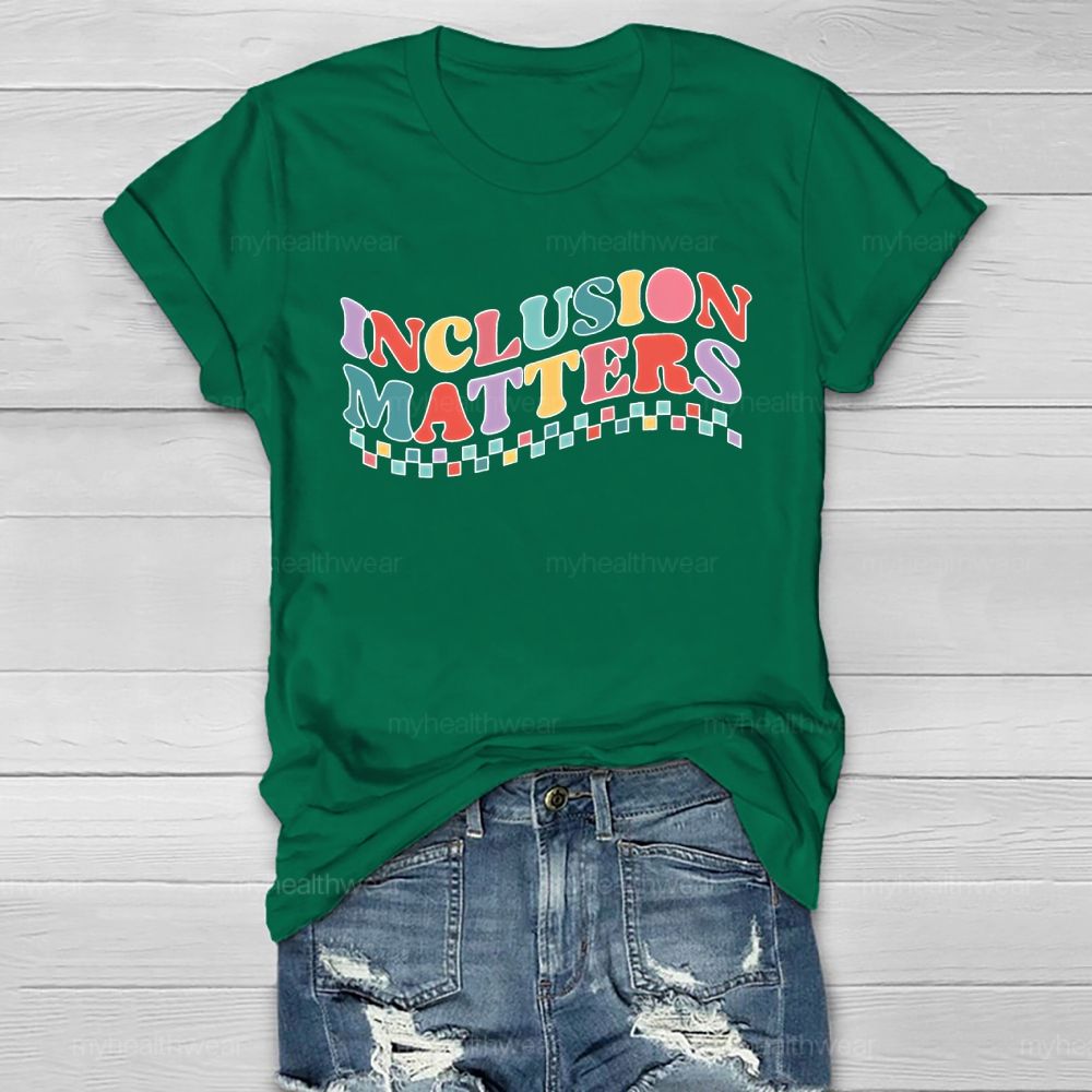 Inclusion Matters Colorful Checkered Letters Healthwear T-shirt