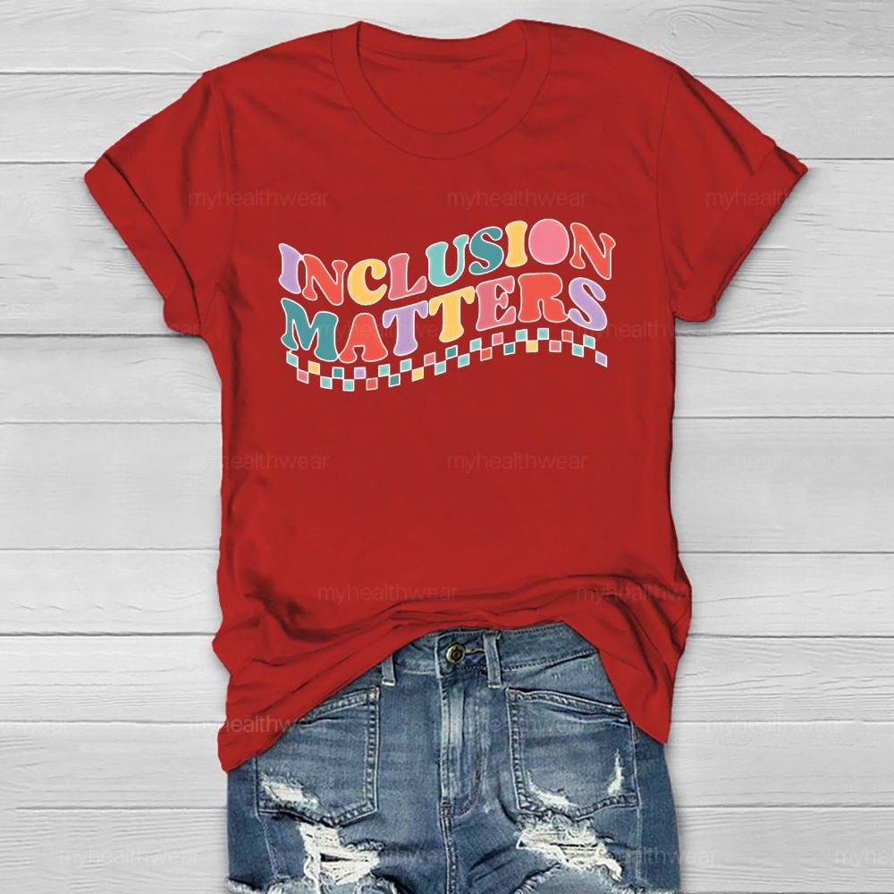 Inclusion Matters Colorful Checkered Letters Healthwear T-shirt