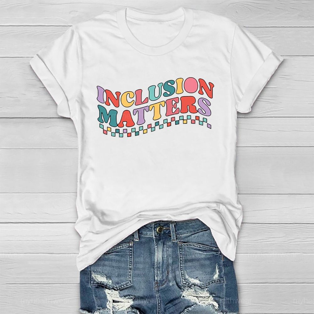 Inclusion Matters Colorful Checkered Letters Healthwear T-shirt