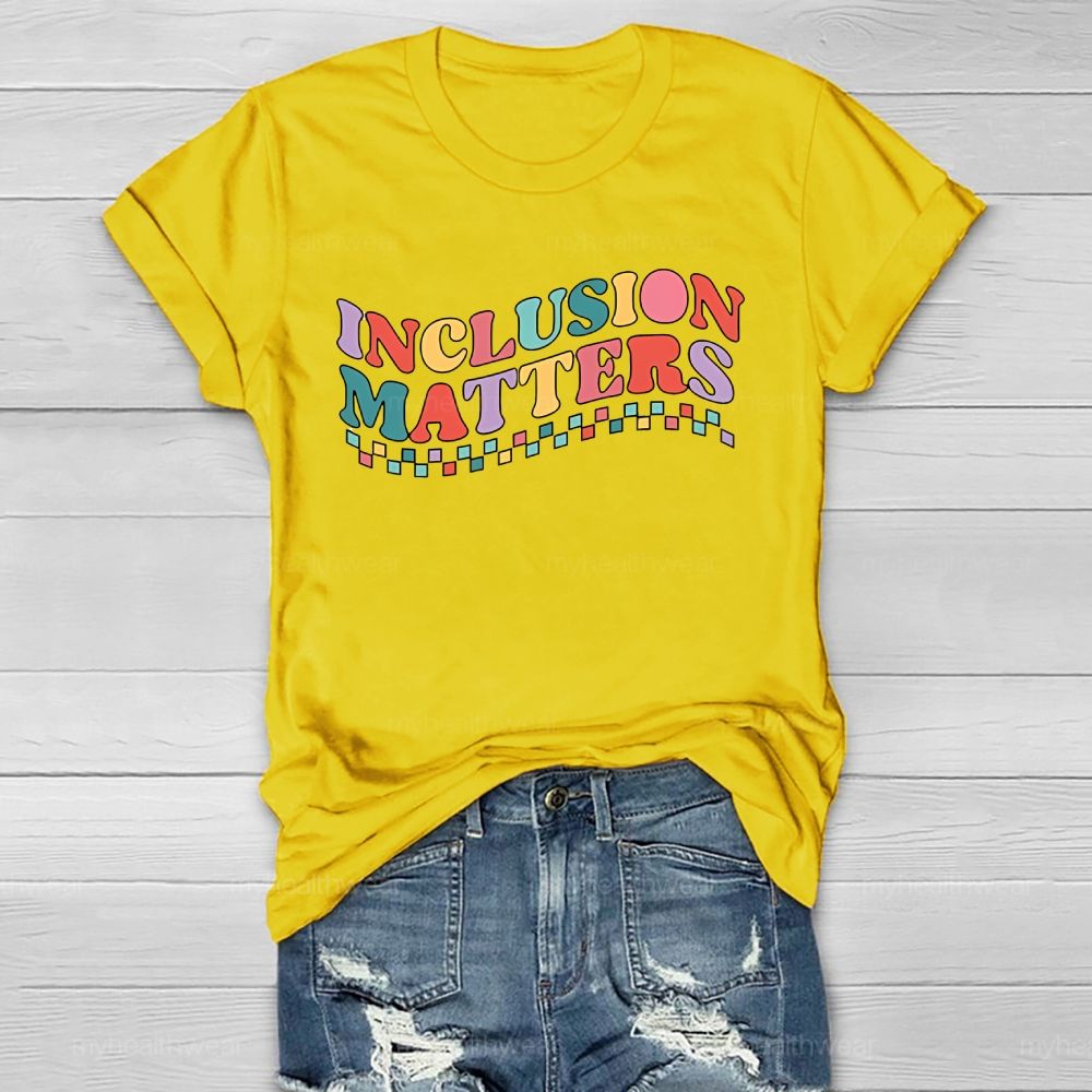 Inclusion Matters Colorful Checkered Letters Healthwear T-shirt