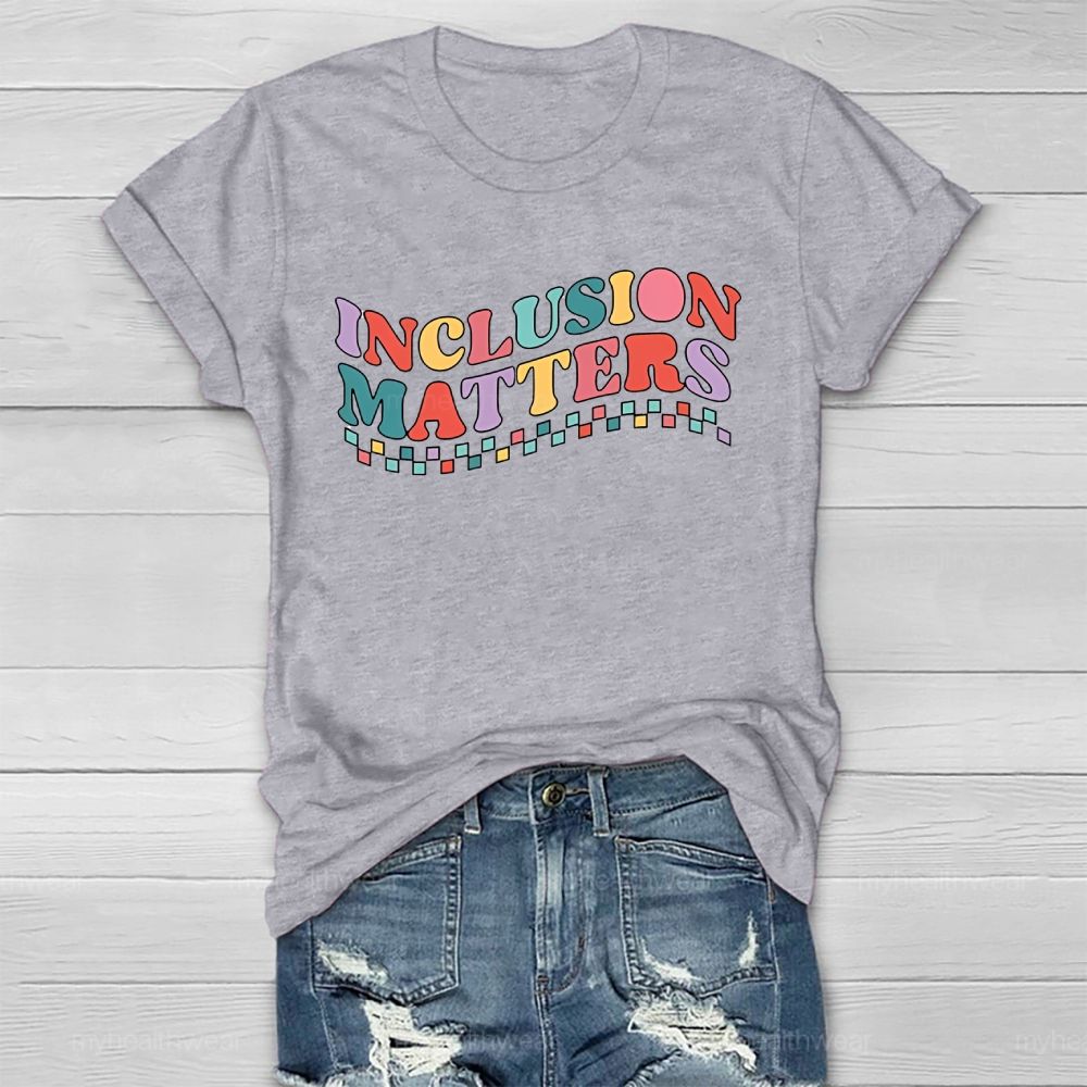 Inclusion Matters Colorful Checkered Letters Healthwear T-shirt