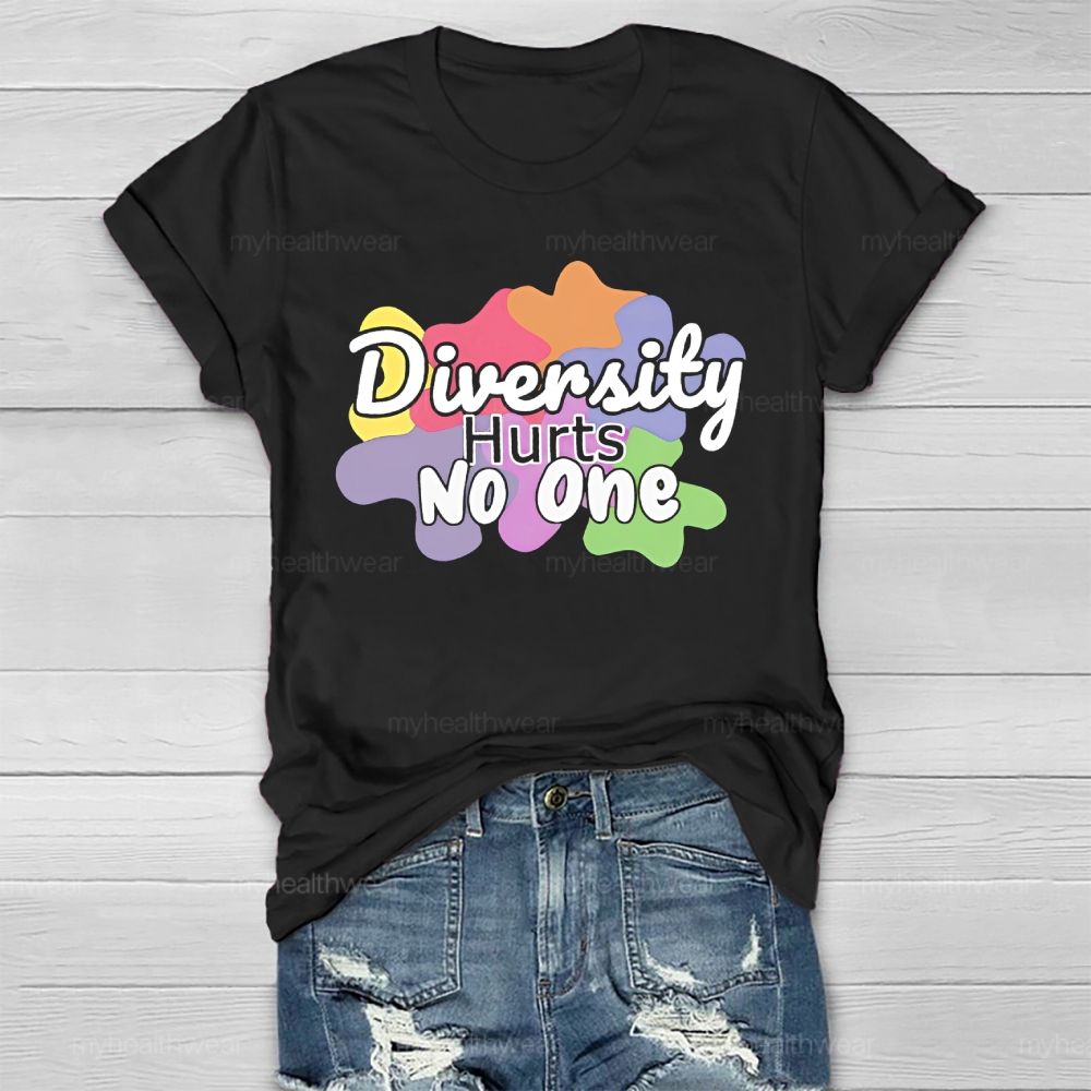 Diversity Hurts No One Healthwear T-shirt