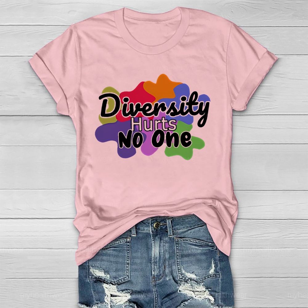 Diversity Hurts No One Healthwear T-shirt