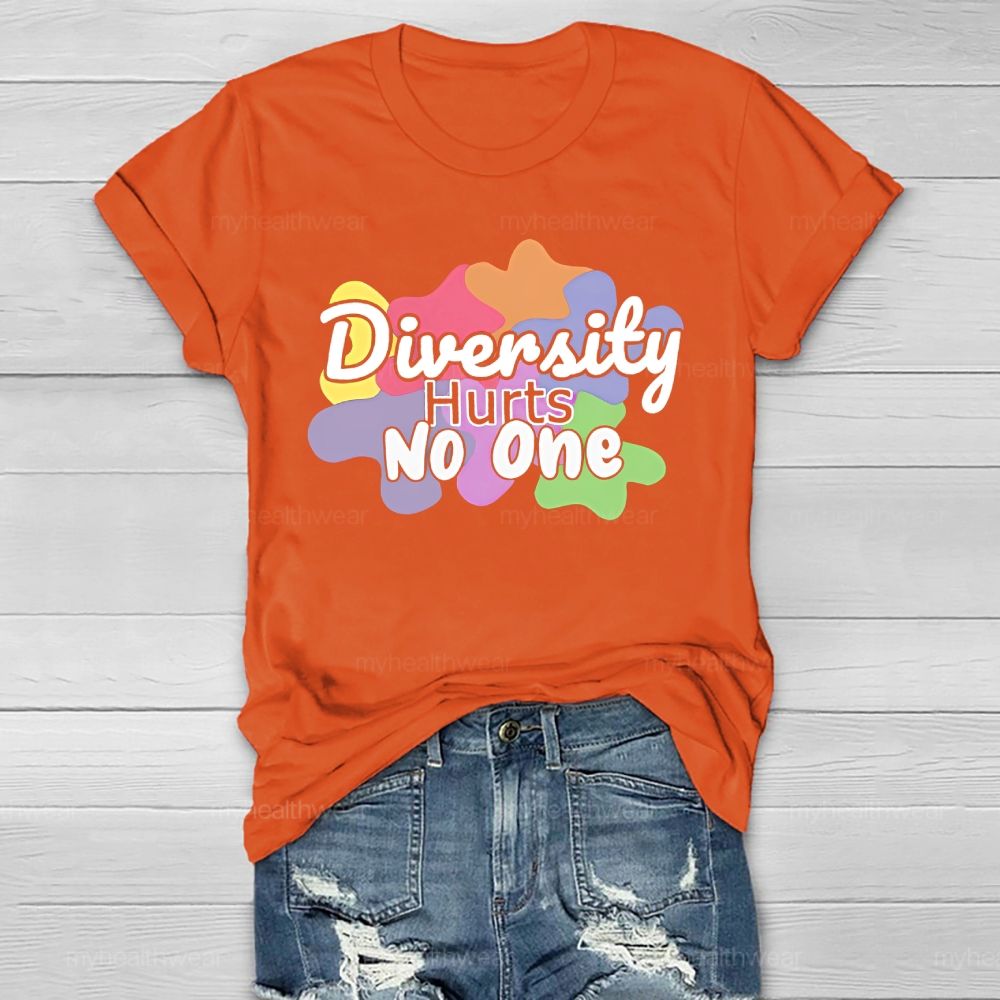 Diversity Hurts No One Healthwear T-shirt