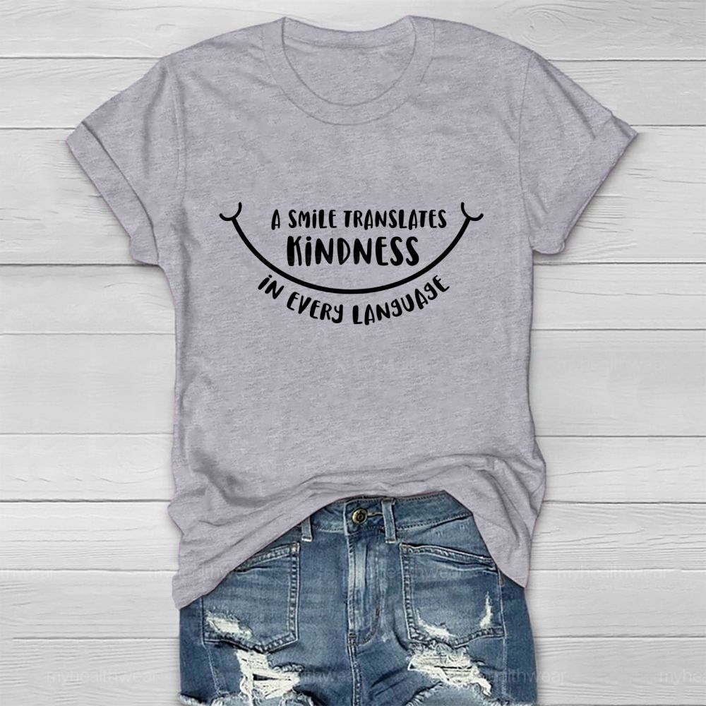 A Smile Translates Kindness In Every Language Healthwear T-shirt