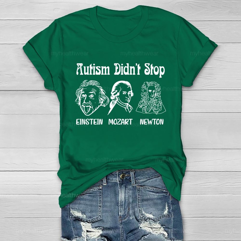 Autism Didn't Stop Them Healthwear T-shirt