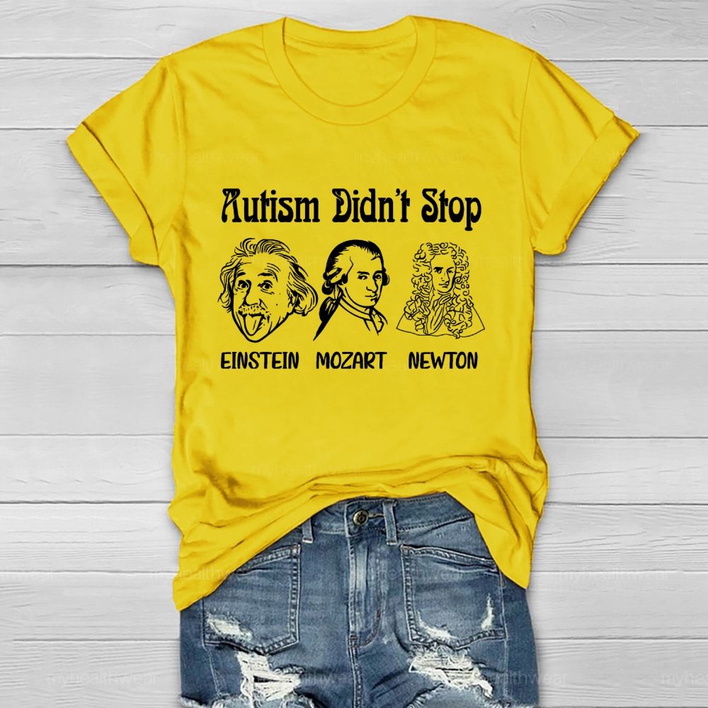 Autism Didn't Stop Them Healthwear T-shirt