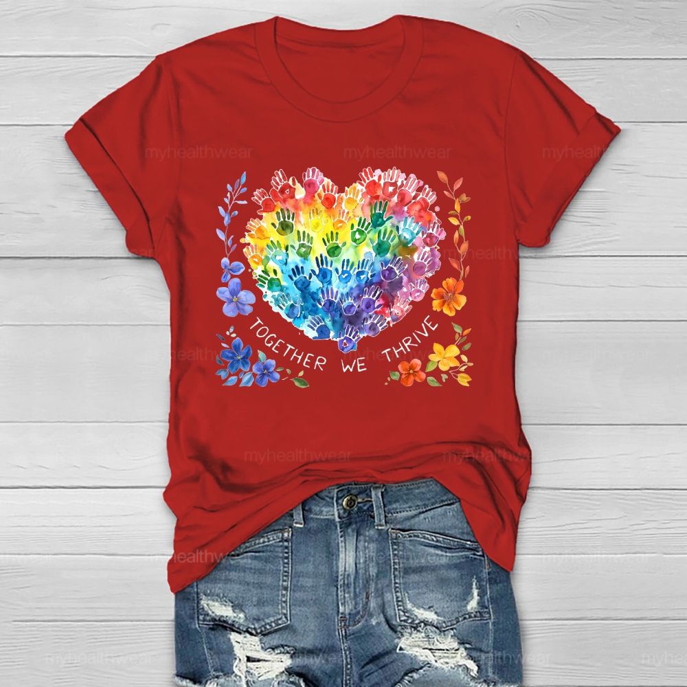 Together We Thrive Healthwear T-shirt