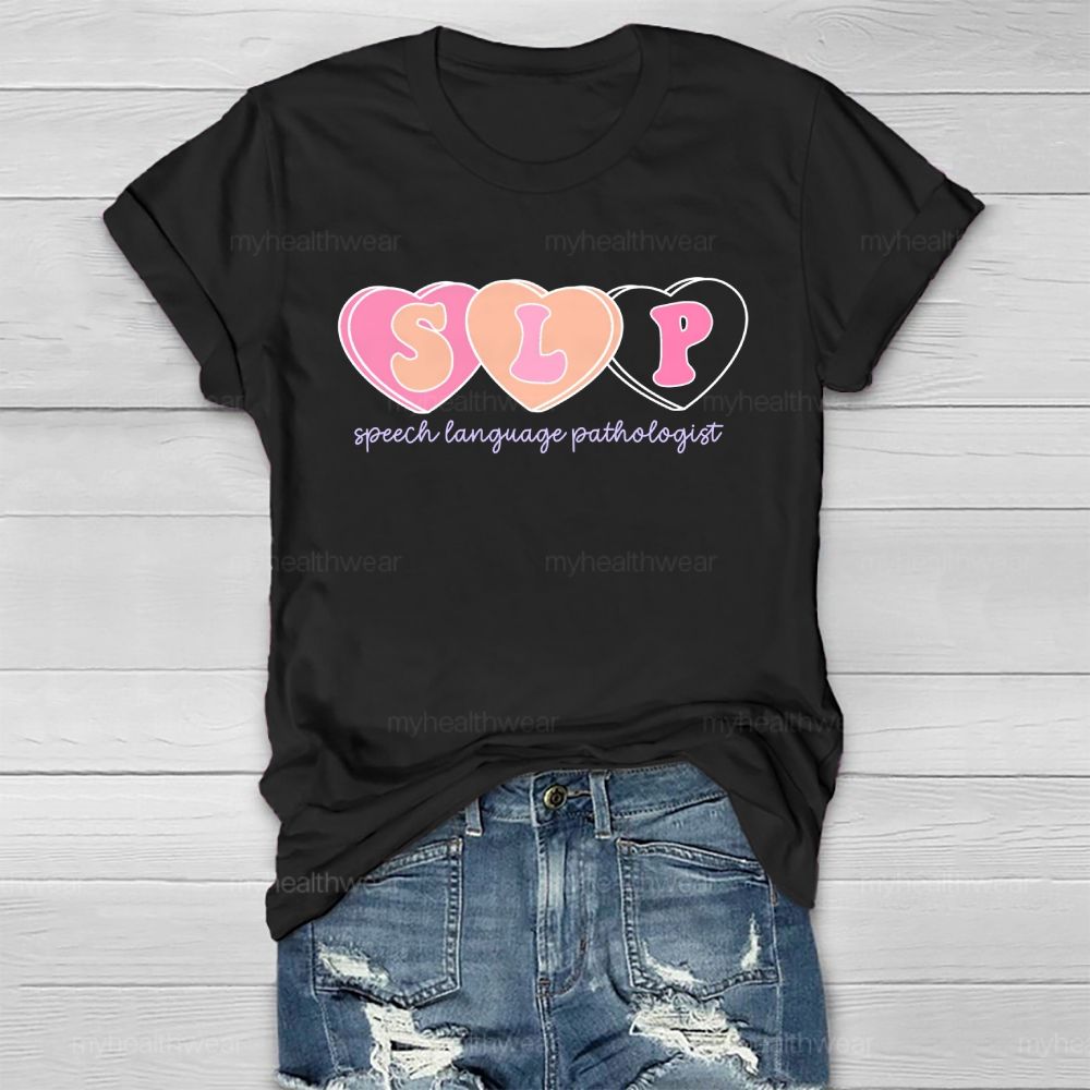 SLP Speech Language Pathologist Heart Shape Healthwear T-shirt