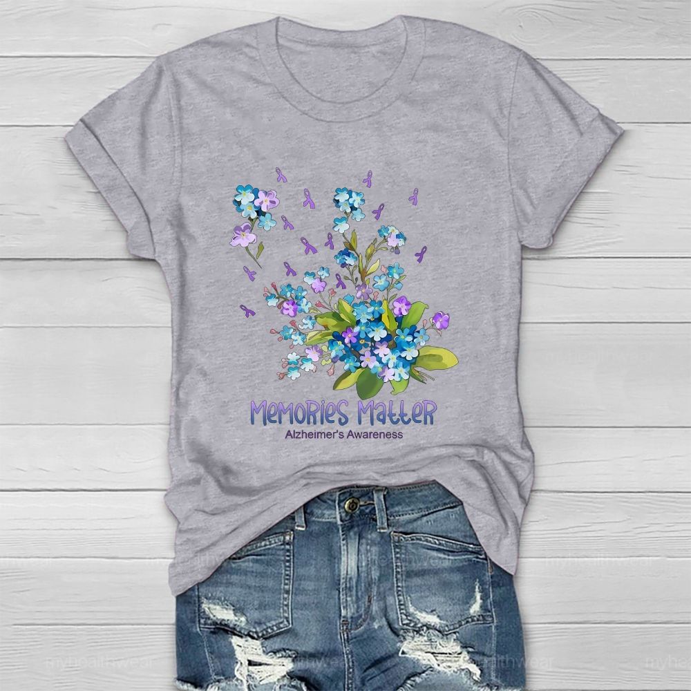 Memories Matter Alzheimer's Awareness Flower Healthwear T-shirt