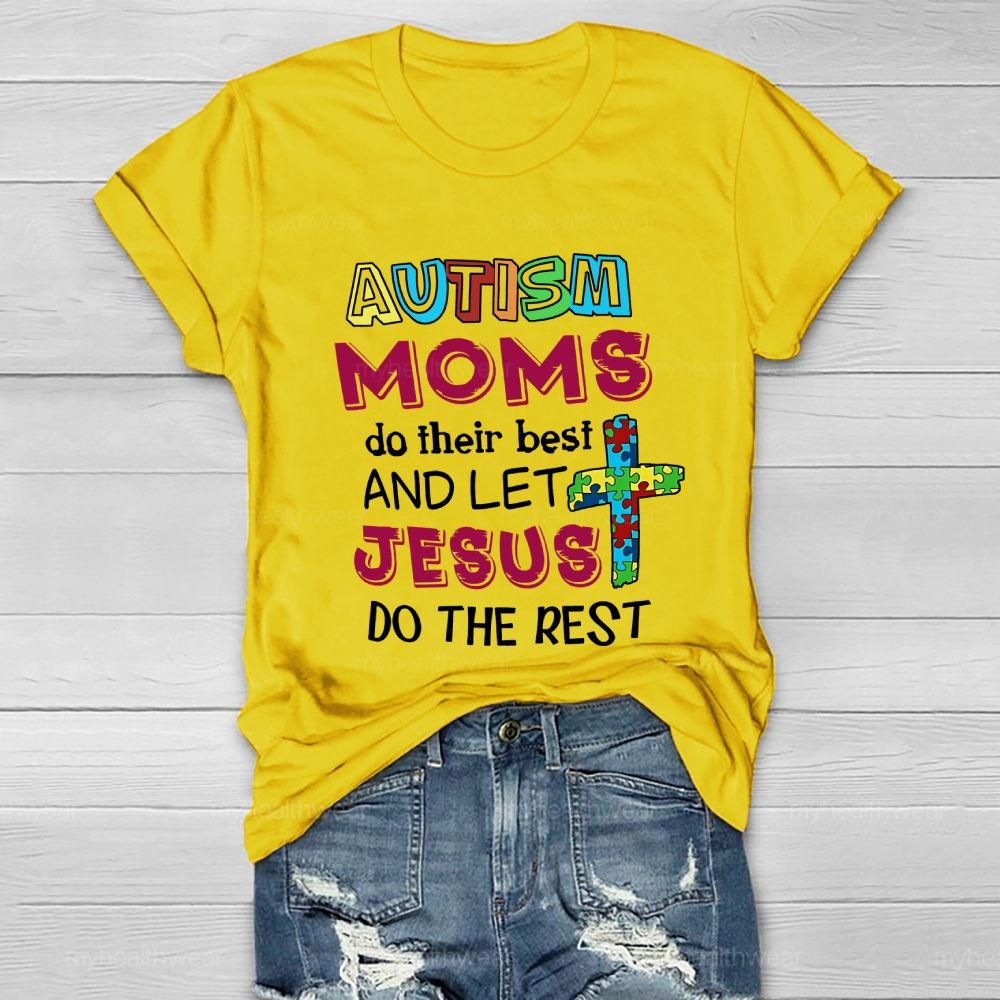 Autism Moms Do Their Best And Let Jesus Do The Rest Puzzle Piece Cross Healthwear T-shirt