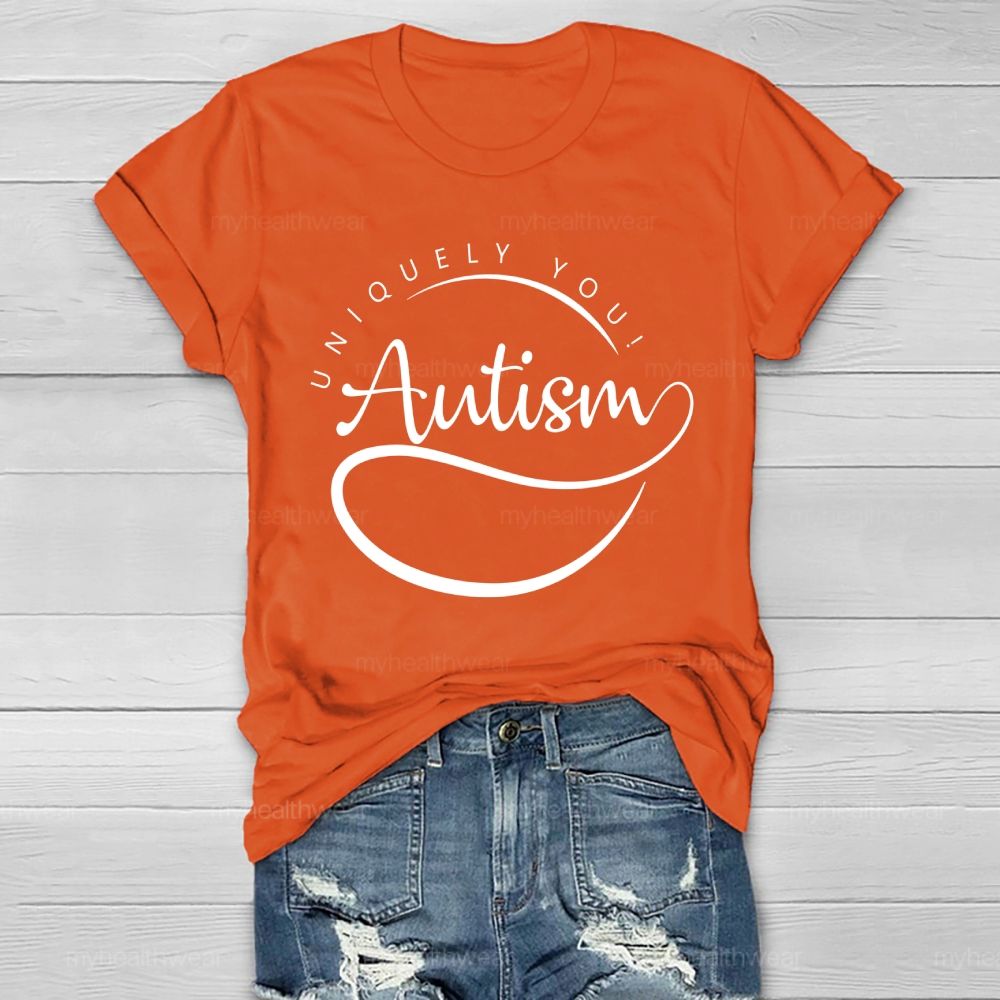 Uniquely You Autism Healthwear T-shirt