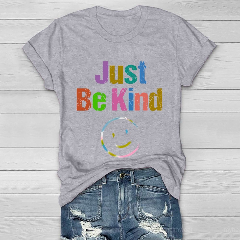 Just Be Kind Smiling Face Healthwear T-shirt
