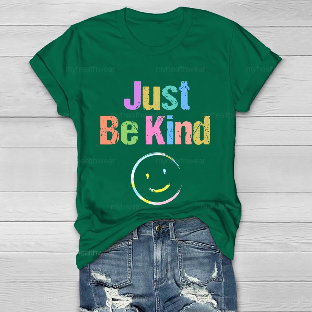 Just Be Kind Smiling Face Healthwear T-shirt