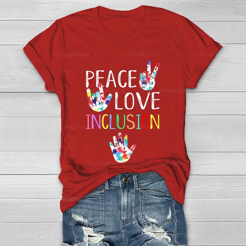Peace Love Inclusion Puzzle Handprint Healthwear T-shirt