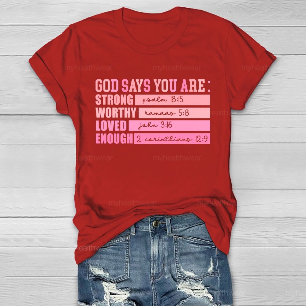 God Says You Are Strong Healthwear T-shirt