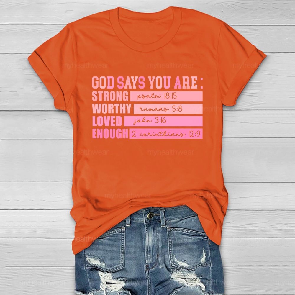 God Says You Are Strong Healthwear T-shirt