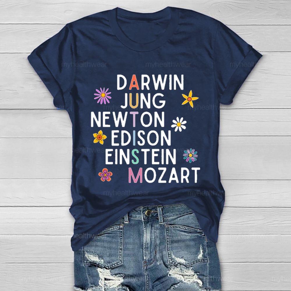 Darwin Jung Newton Edison Einstein Mozart Flowers Healthwear T-shirt