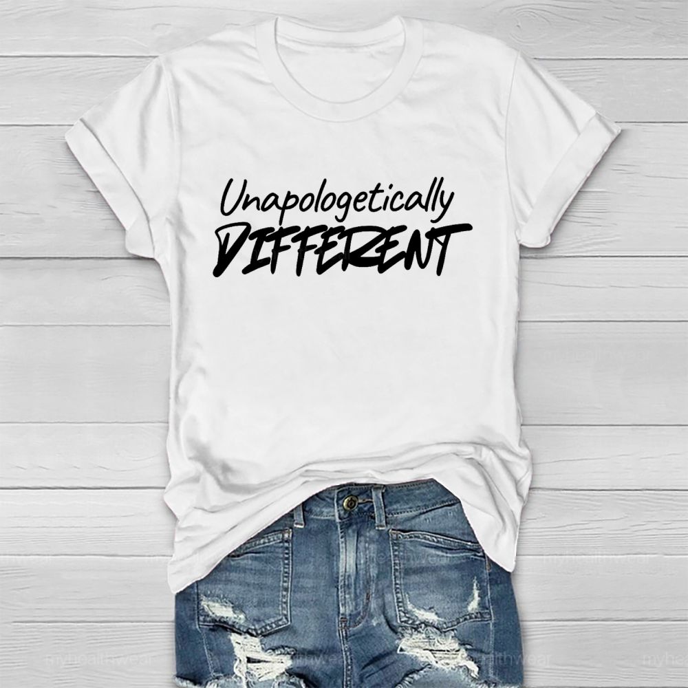 Unapologetically Different Healthwear T-shirt