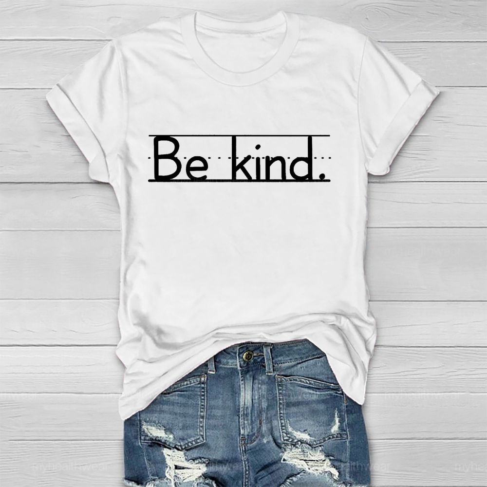 Be kind Pattern Letters Lines Healthwear T-shirt