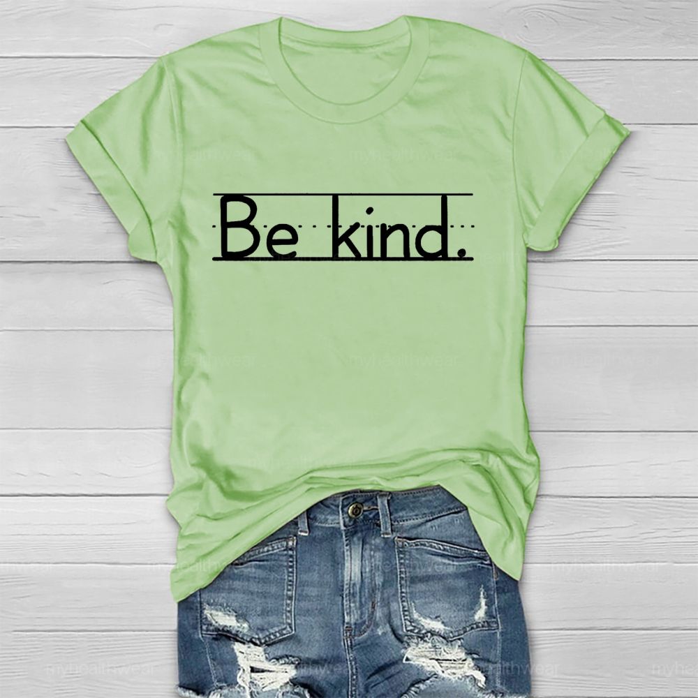 Be kind Pattern Letters Lines Healthwear T-shirt