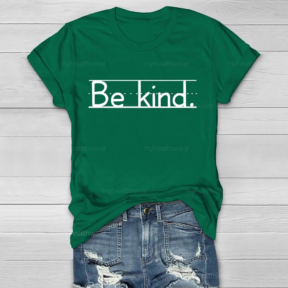 Be kind Pattern Letters Lines Healthwear T-shirt