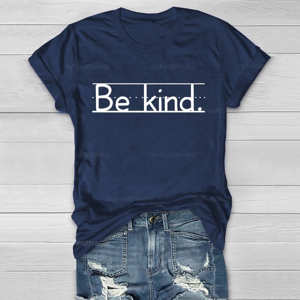 Be kind Pattern Letters Lines Healthwear T-shirt