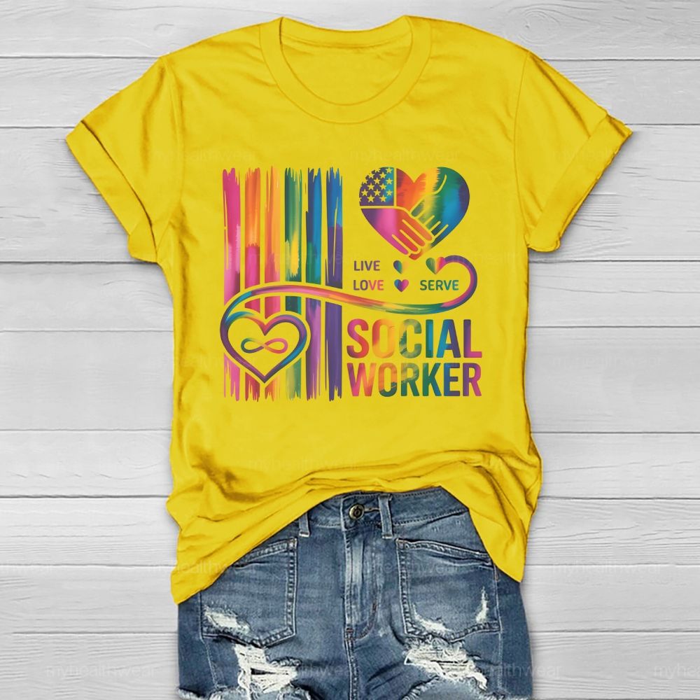 Live Love Serve Social Worker Letters Healthwear T-shirt