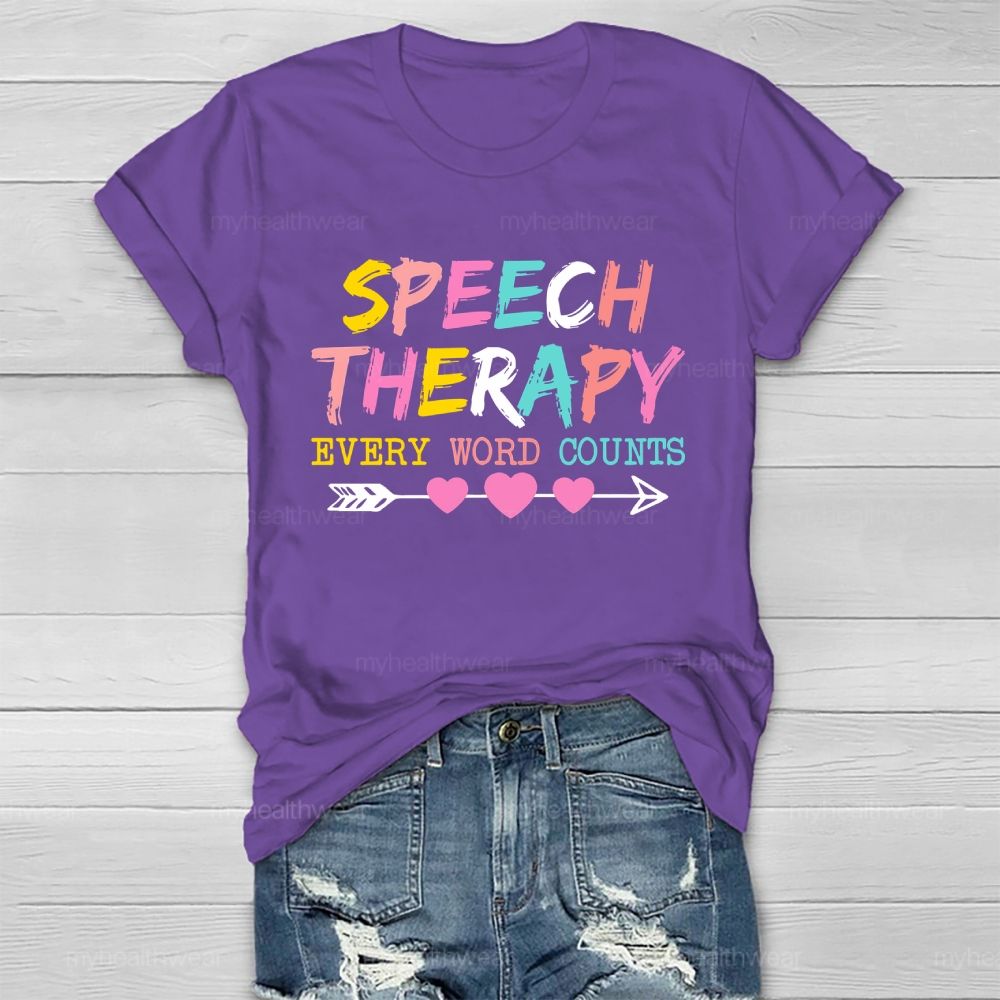 Speech Therapy Every Word Counts Letters Healthwear T-shirt